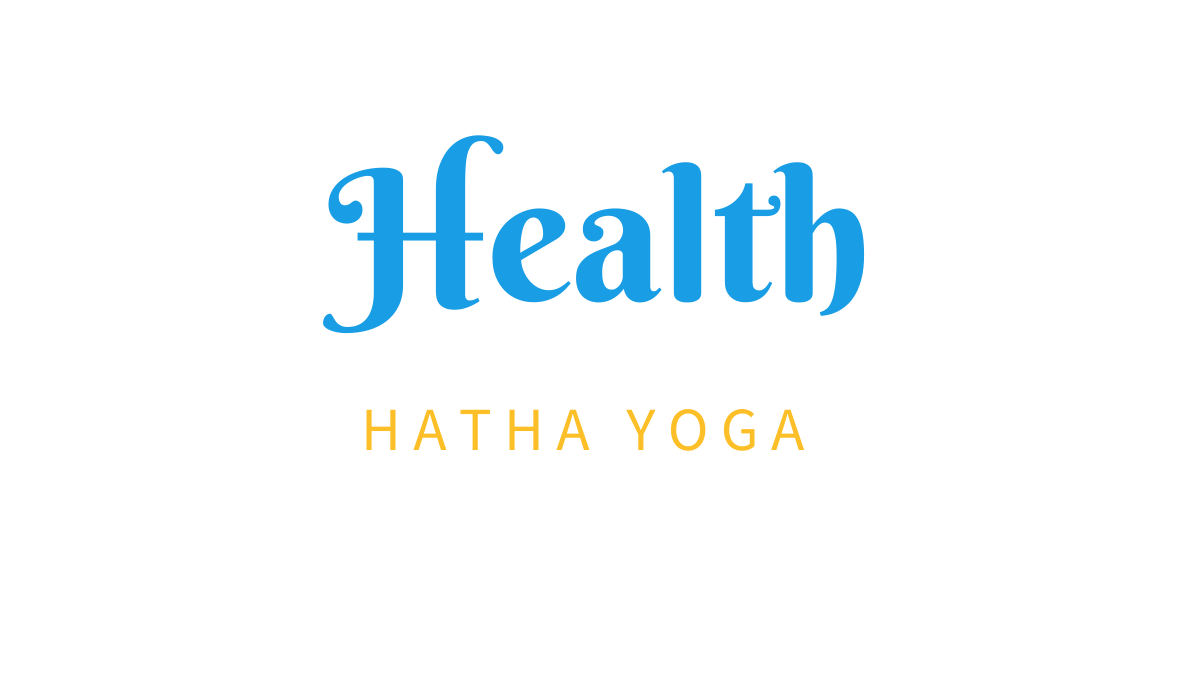 Hatha Yoga Heath Benefits